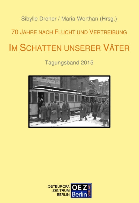 Sibylle Dreher, Maria Werthan (Hrsg.): Im Schatten unserer Väter