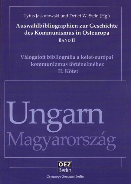 Tytus Jaskułowski, Detlef W. Stein (Hg.): Ungarn