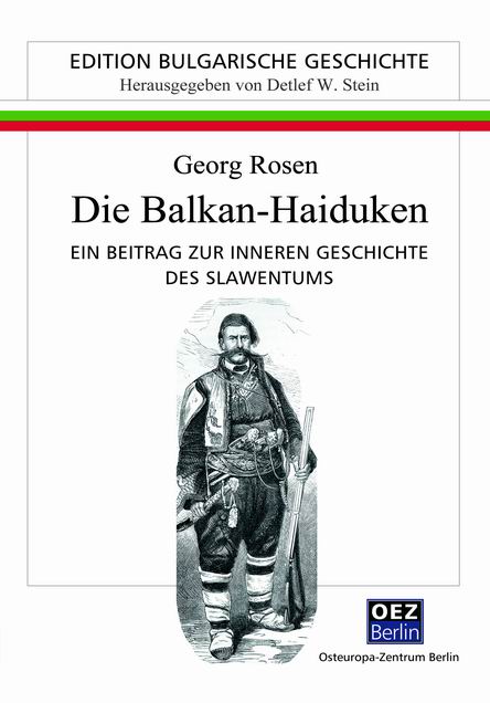 Georg Rosen: Die Balkan-Haiduken