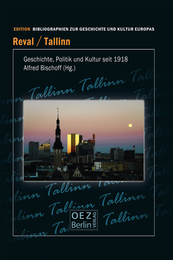 Alfred Bischoff (Hg.): Reval / Tallinn