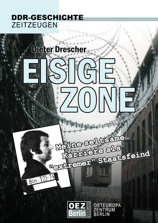 Dieter Drescher: Eisige Zone
