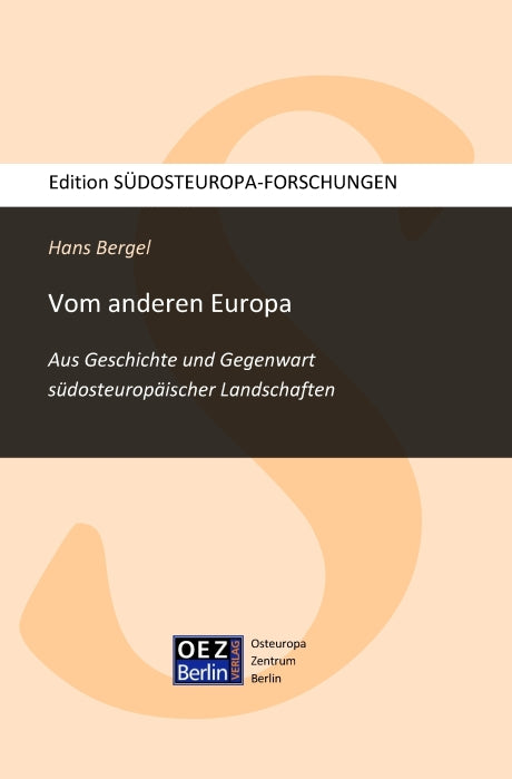 Hans Bergel: Vom anderen Europa