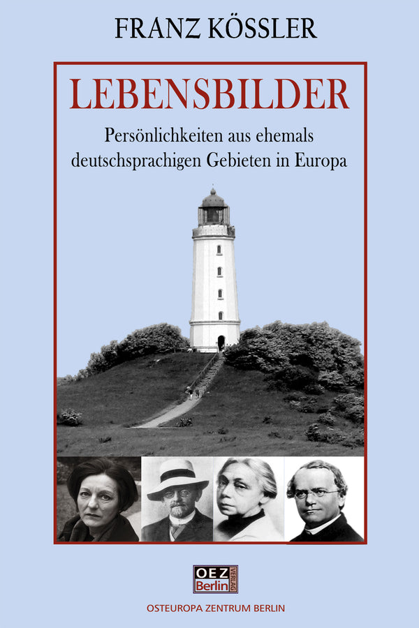 Franz Kössler: Lebensbilder