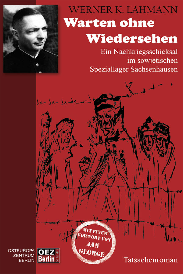 Werner K. Lahmann: Warten ohne Wiedersehen