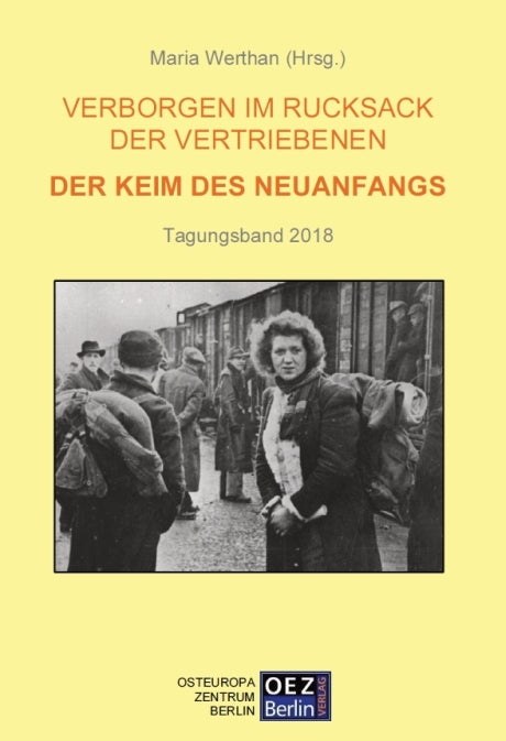 Maria Werthan (Hrsg.): Verborgen im Rucksack der Vertriebenen