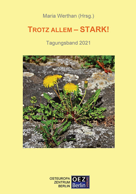 Maria Werthan (Hrsg.): Trotz Allem – Stark!
